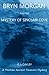 Bryn Morgan and the Mystery of Sinclair Cove (A Thirteen Ancient Treasures Mystery Book 1)