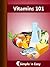 Vitamins 101