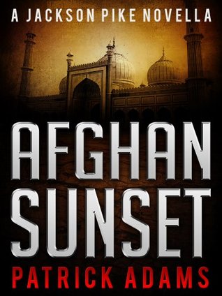 Afghan Sunset (The Iron Triangle #0.5)