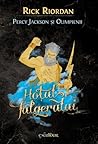 Hoţul fulgerului by Rick Riordan