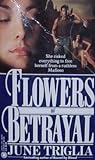 Flowers of Betrayal