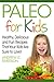 Paleo for Kids by Andrew C. Emerson