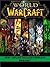 World of Warcraft:  Explore the Secret World of Warcraft