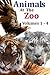 Animals At The Zoo - Volume...