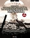 Todo lo que debe saber sobre la Segunda Guerra Mundial Book cover for Todo lo que debe saber sobre la Segunda Guerra Mundial