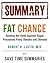 Summary of Fat Chance -- Battling Sugar, Obesity & Disease by Robert Lustig