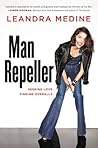 Book cover for Man Repeller: Seeking Love. Finding Overalls.