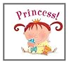 Princess!