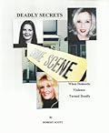 Deadly Secrets: When Domestic Violence Turned Deadly