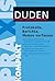 Duden Praxis kompakt - Protokolle, Berichte und Memos verfassen by Judith Engst