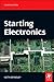 Starting Electronics by Keith Brindley