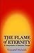 The Flame of Eternity: An Interpretation of Nietzsche's Thought