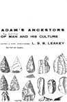 Adam's Ancestors: The Evolution of Man and His Culture