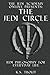 The Jedi Circle: Jedi Philosophy for Everyday Life (The Jedi Academy Online Presents: Book 2)