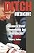 Ditch Medicine: Advanced Fi...