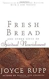 Fresh Bread: And ...