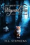 The Case of the Wayward Fae by H.L.  Stephens