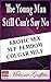The Young Man Still Can't Say No (Older Women Series Book 7)