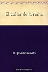 El collar de la r...