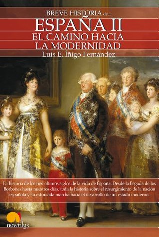 Breve historia de España II (Spanish Edition)