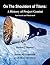 On The Shoulders of Titans by Barton C. Hacker