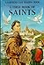 A First Book Of Saints (Easy Reading Bks.)