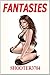 Fantasies