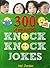 Knock Knock Jokes for Kids that You Won’t Know About (Jokes Books for Kids Book 1)