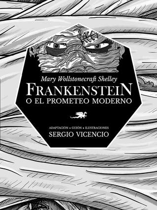 Frankenstein o El Prometeo Moderno (Paperback)