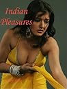 Indian Pleasures