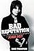 Bad Reputation: The Unauthorized Biography of Joan Jett