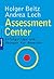 Assessment Center: Erfolgstipps und Übungen für Bewerber (German Edition)