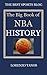 NBA History and Trivia (The Best Sports Trivia Books Book 5)