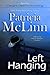 Left Hanging (Caught Dead in Wyoming, #2)