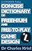 Concise Dictionary of Freemium and Free-to-Play Game Design by Charles Kriel