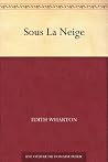 Sous La Neige
