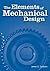 Elements of Mechanical Design