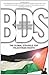 Boycott, Divestment, Sanctions: The Global Struggle for Palestinian Rights (Ultimate Series)