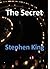 THE SECRET by Stephen    King