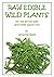Raw Edible Wild Plants for ...