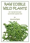Raw Edible Wild P...