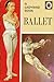 Ballet (A Ladybird Book, Series 662)