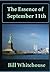 The Essence of September 11th