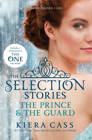 The Selection Stories: The Prince & The Guard