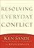 Resolving Everyday Conflict