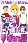 Fake Boyfriend Wars