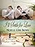 I'll Settle for Love (The T...