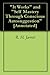 "It Works" and "Self Mastery Through Conscious Autosuggestion" [Annotated]