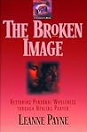 The Broken Image:...