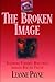 The Broken Image by Leanne Payne